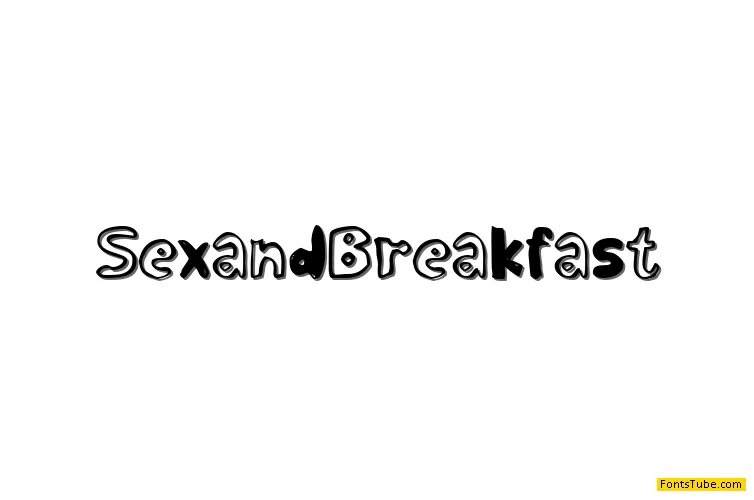 Sex and Breakfast Font