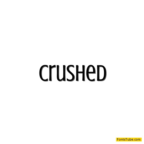 Crushed Font