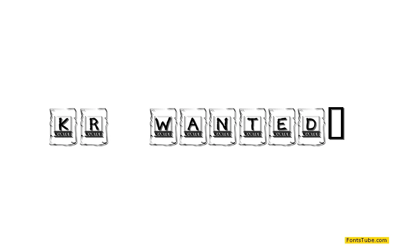 KR Wanted! Font