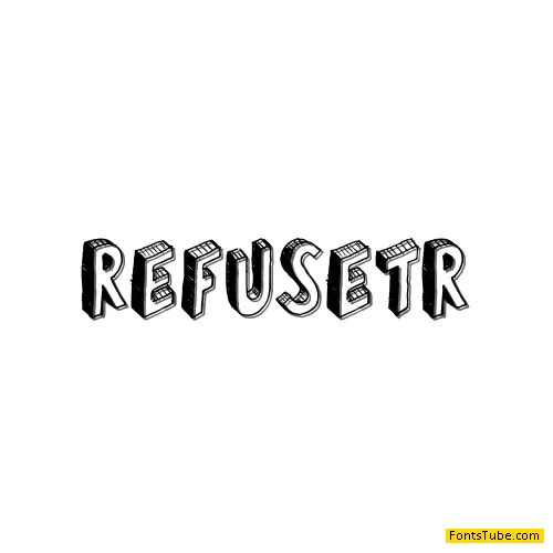 Refuse Font